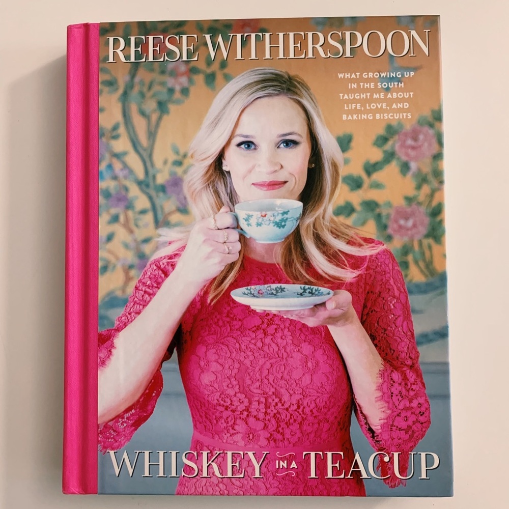 Whiskey in a Teacup | Book by Reese Witherspoon